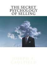 The Secret Psychology of Selling: Mental Reflexes