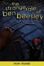 The Strange Tale of Ben Beesley