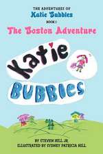 The Adventures of Katie Bubbles