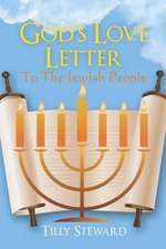 God's Love Letter to the Jewish People: Poems/Not-Poems