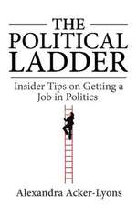 The Political Ladder