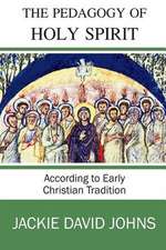 The Pedagogy of the Holy Spirit According to Early Christian Tradition: Paranormal and Urban Fantasy Anthology