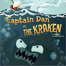 Captain Dan vs. the Kraken