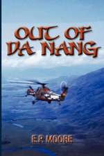 Out of Da Nang