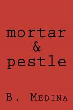 Mortar & Pestle