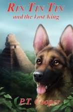 Rin Tin Tin and the Lost King