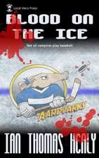 Blood on the Ice