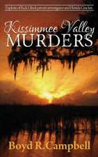 Kissimmee Valley Murders: A New England Seacoast Romance