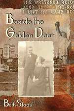 Beside the Golden Door