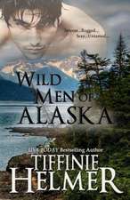 Wild Men of Alaska