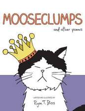 Mooseclumps