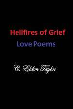 Hellfires of Grief