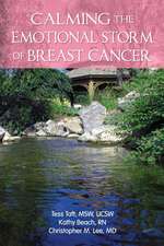 Calming the Emotional Storm of Breast Cancer