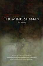 The Mind Shaman