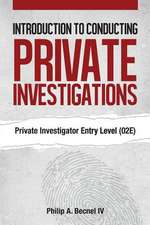 Introduction to Conducting Private Investigations