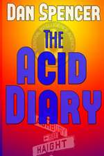 The Acid Diary