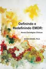 Definindo E Redefinindo Emdr