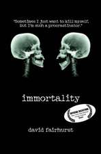 Immortality