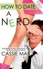 How to Date a Nerd