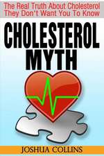 Cholesterol Myth