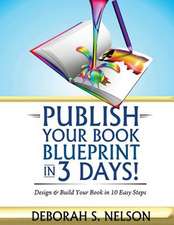 Publish Your Book Blueprint in 3 Days