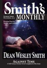 Smith's Monthly #3: Healing Broken Hearts