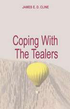 Coping with the Tealers