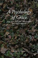 A Psychology of Grace