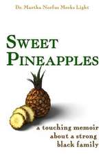 Sweet Pineapples