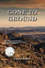 Gone to Ground