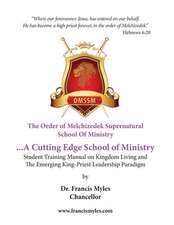 The Order of Melchizedek Supernatural School of Ministry