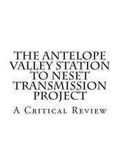 The Antelope Valley Station to Neset Transmission Project