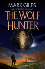 The Wolf Hunter