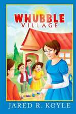 Whubble Village: Getting the Life, Love & Relationship You Want!