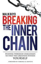 Breaking the Inner Chain