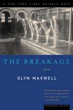 The Breakage: Poems