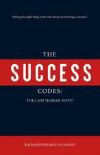 The Success Codes: The Last Human Hope