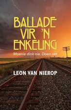 Ballade Vir 'n Enkeling