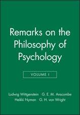 Remarks on the Philosophy of Psychology Volume I