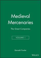 Medieval Mercenaries V 1 – The Great Companies