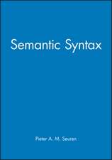 Seuren: Semantic Syntax