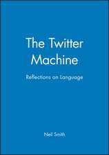 Smith, N: Twitter Machine