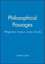 Philosophical Passages – Wittgenstein, Emerson, Austin, Derrida