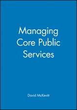 Managing Core Public Services