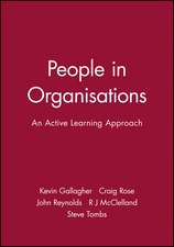 People in Organisations – An Active Learning Approach