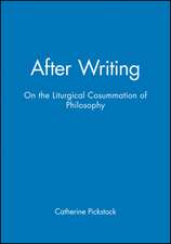 After Writing: On the Liturgical Cosummation of Philosophy