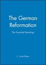 The German Reformation – The Essential Readings