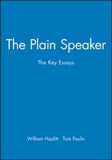 The Plain Speaker – The Key Essays