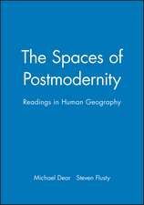 The Spaces of Postmodernity: Readings in Human Geo graphy