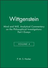 Wittgenstein – Mind and Will: Part I Essays